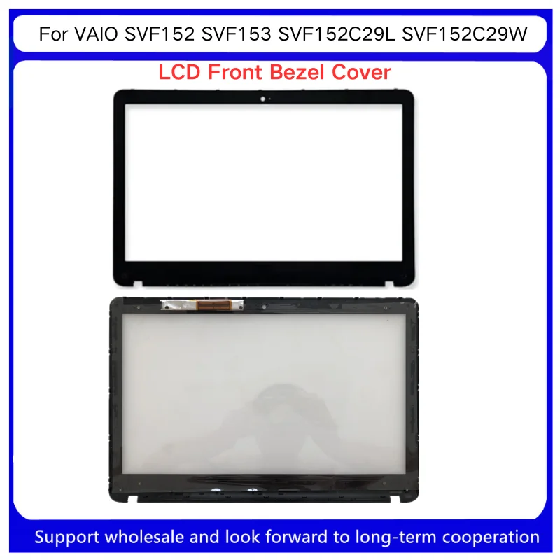 Novo para kailxuling vaio svf152 svf153 svf152c29l svf152c29w svf152a29w lcd moldura frontal capa b escudo