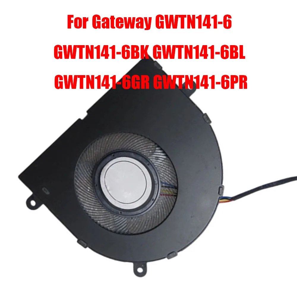 For Gateway GWTN141-6 GWTN141-6BK GWTN141-6BL GWTN141-6GR GWTN141-6PR Laptop CPU Fan