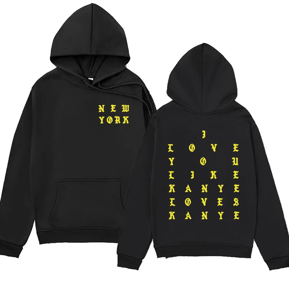 

I Love You Like Kanye West Graphic Print Hoodies Hip-Hop Rapper Men's Women's Sweatshirts Vintage Streetwear Unisex Pullover