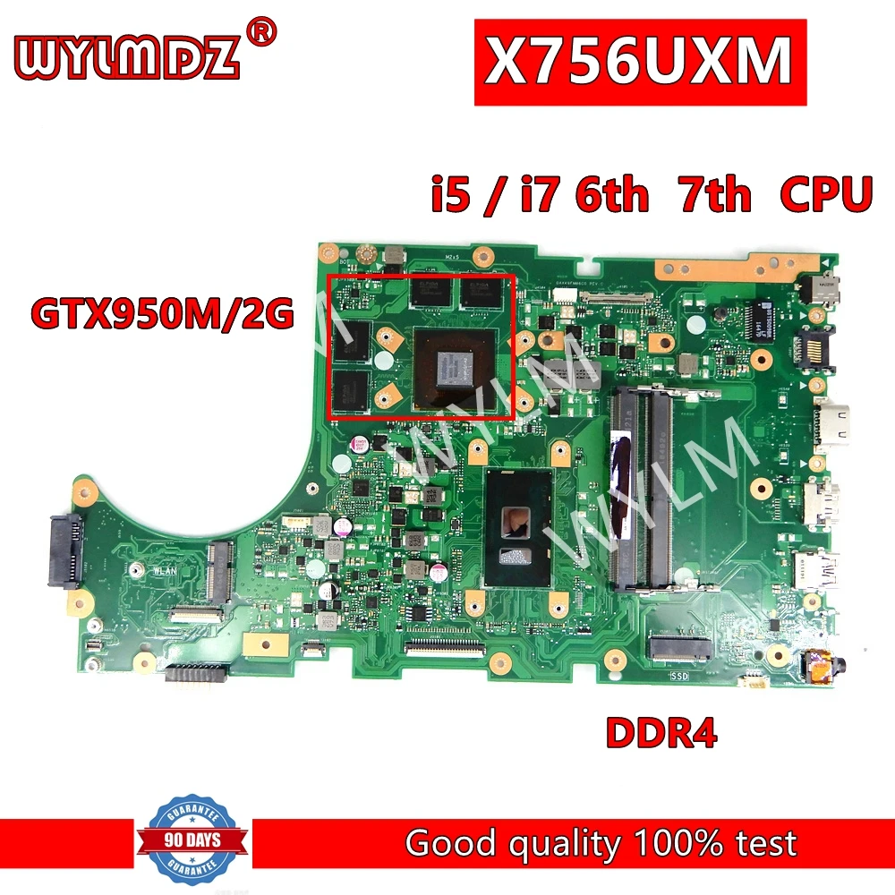 

X756UXM i7-6500CPU GTX950M REV3.2 Motherboard For Asus X756U X756UWK X756UX X756UJ X756UW X756UV X756UXM Laptop Mainboard