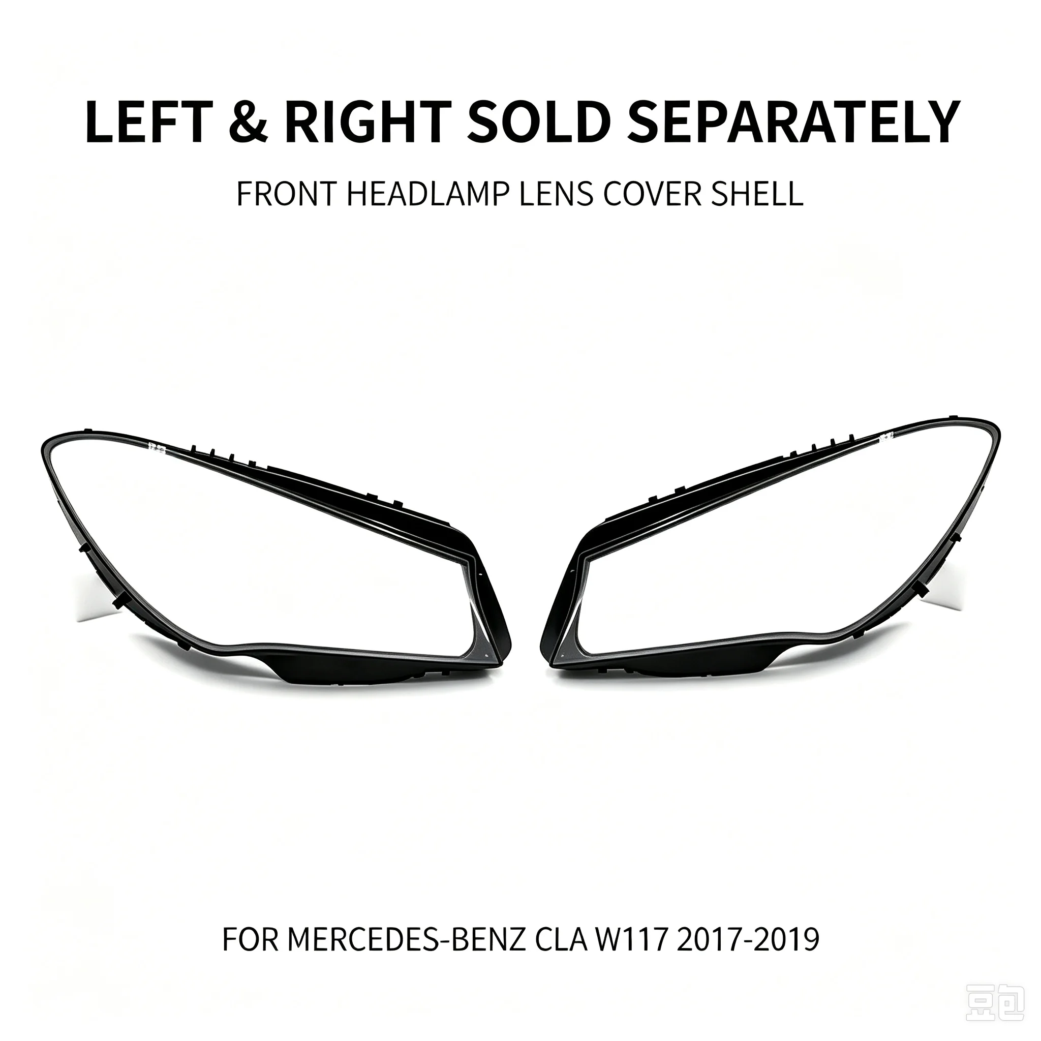 Factory direct replacement headlight lens cover, perfect fit for **Mercedes‑Benz CLA W117 2017‑2019**.