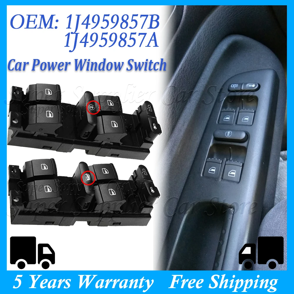 1J4959857B Window Panel Master Control Switch For VW Passat B5 Golf 4 Jetta MK4 Seat Toledo II 1M2 Leon 1M1 For Skoda 1J4959857A