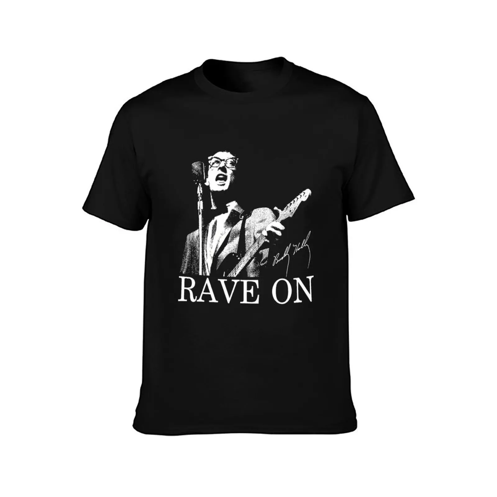 Buddy Singer Guitarist Rave On Holly Holly Signature S T-Shirt cotton t shirt man T-Shirt
