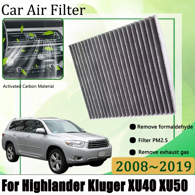 Car Air Conditioning Filter For Toyota Highlander Kluger XU40 XU50 2008-2019 Cabin Air Conditioner Filter Replacement Auto Part