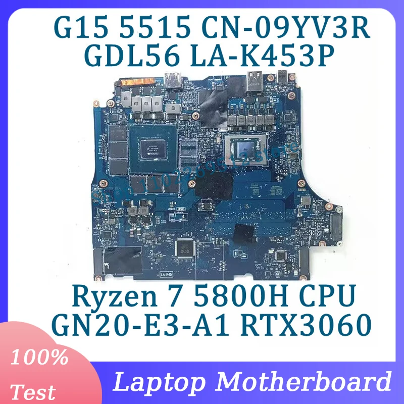 

CN-09YV3R 09YV3R 9YV3R LA-K453P For DELL G15 5515 Laptop Motherboard With Ryzen 7 5800H CPU GN20-E3-A1 RTX3060 100% Tested Good