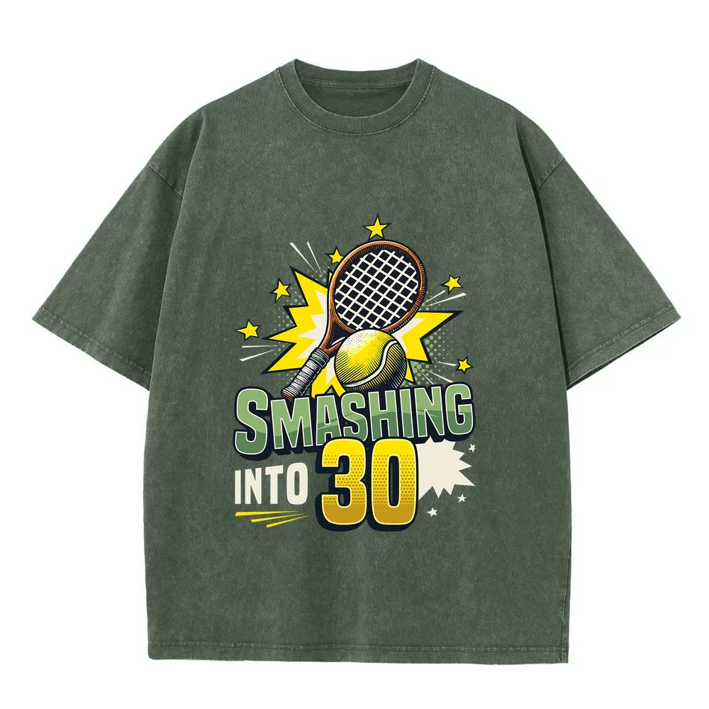 T-Shirt Smashing Into 30 Years Tennis Lover 30th Birthday Men's Cotton T-Shirts Oversize Y2k Printing Adult Heavyweight Clothing