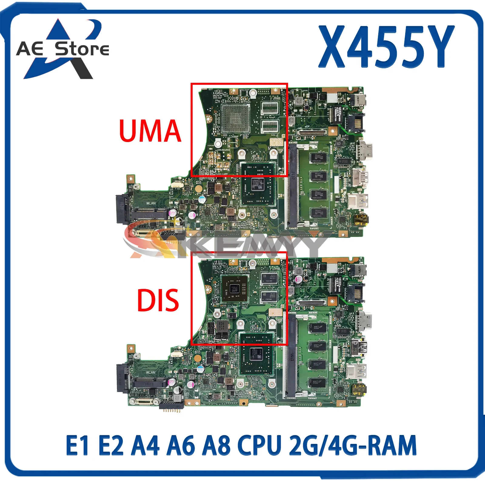 

AE X455Y Mainboard For ASUS X455YI R454Y R455Y X455YA F455Y A455Y Laptop Motherboard E1 E2 A4 A6 A8 CPU 2G/4G-RAM