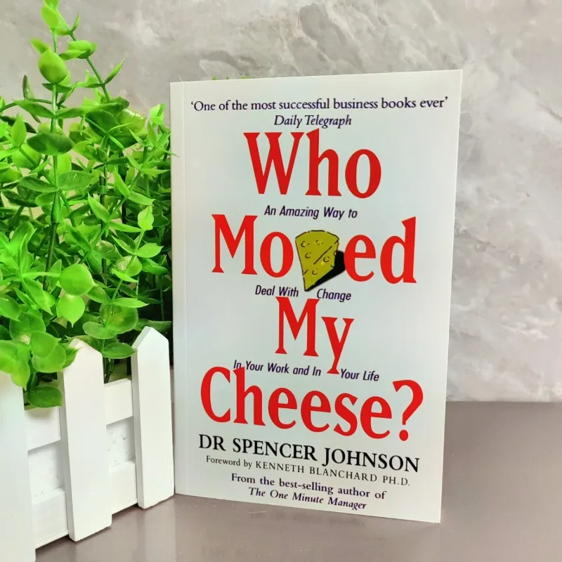 

Who Moved My Cheese by Spencer Johnson: English Edition Bestseller on Adapting to Change & Personal Development