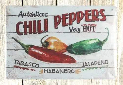 Autentieos Chili Peppers very hot tin metal sign outdoor metal signs