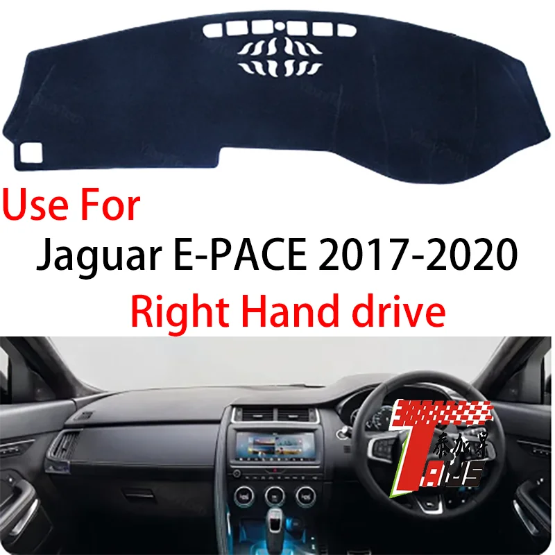 

TAIJS factory Flannel right-hand drive Car dashboard cover for Jaguar E-PACE 2017-2020 Right-hand drive