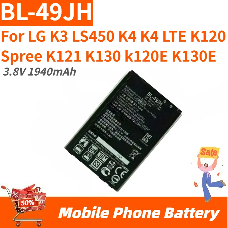

High Quality BL-49JH Mobile Phone Battery 3.8V 1940mAh For LG K3 LS450 K4 K4 LTE K120 Spree K121 K130 k120E K130E Brand New