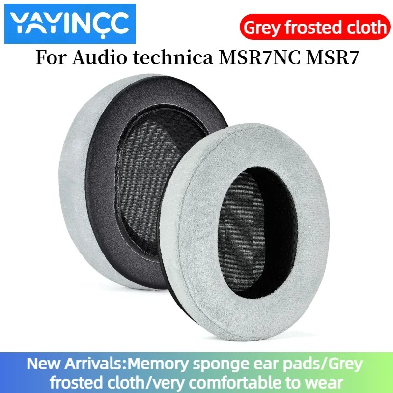 

YAYINCC Replacement Memory sponge Grey frosted cloth Ear pad For Audio technica MSR7NC MSR7 headset very comfortable to wear