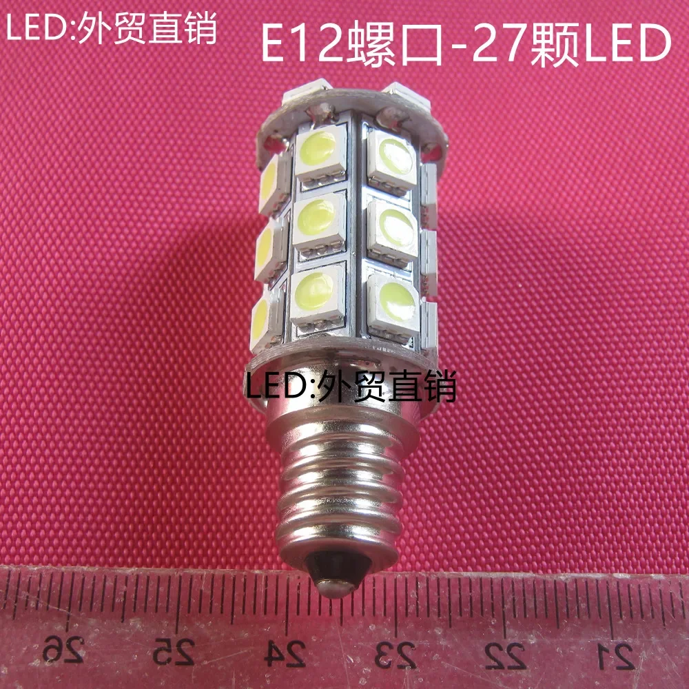 

E12 screw, bulb, 24V, 12V, 18V, B15 27 LED elevator lights, refrigerator bubbles 2025-01
