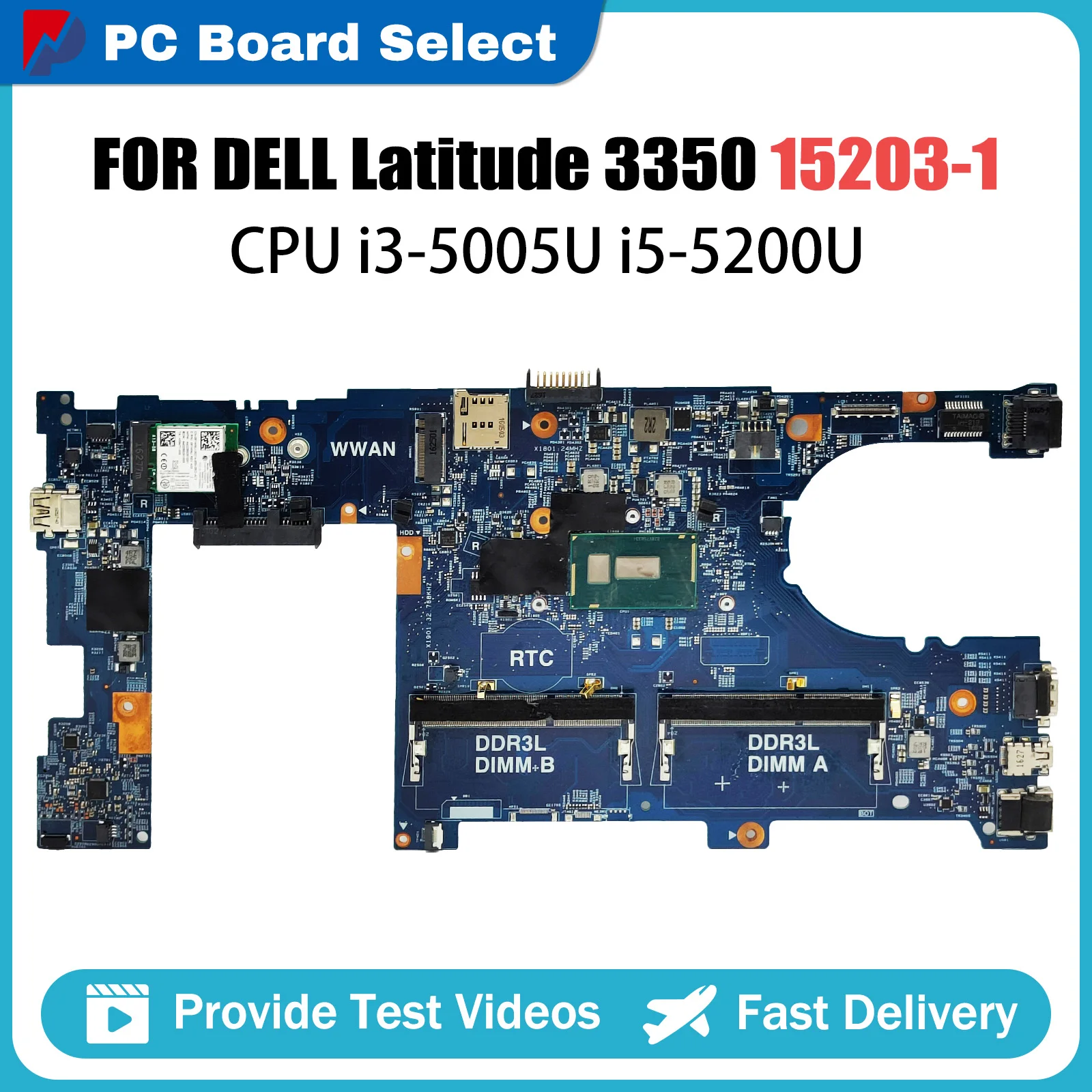 

Notebook Mainboard For Dell Latitude 3350 15203-1 Laptop Motherboard With i3-5005U i5-5200U CPU CN-028CG2 CN-0JV3DW 100% Tested