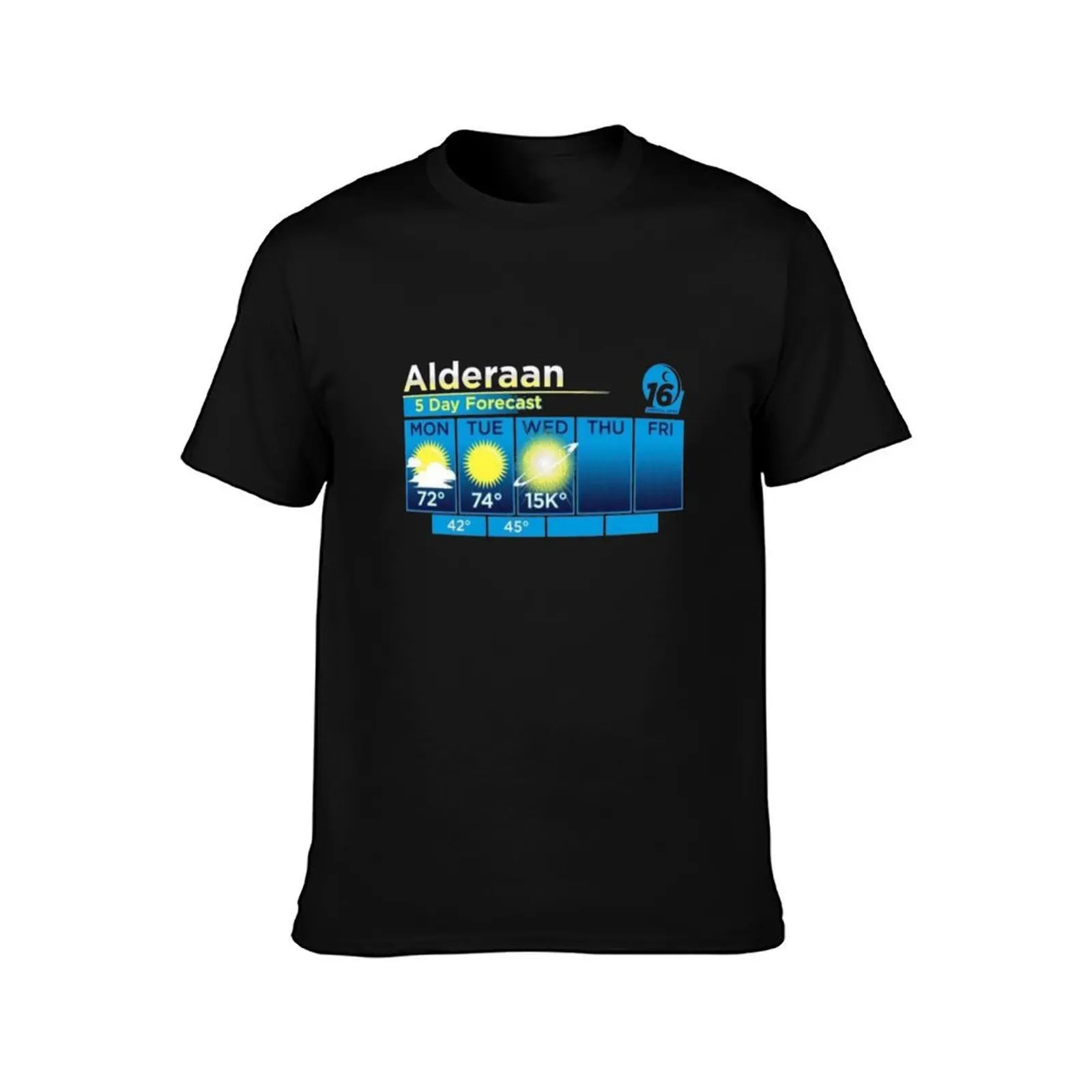 Alderaan Weather Forecast T-Shirt t shirt man casual t shirt man plain t shirts designer T-Shirt