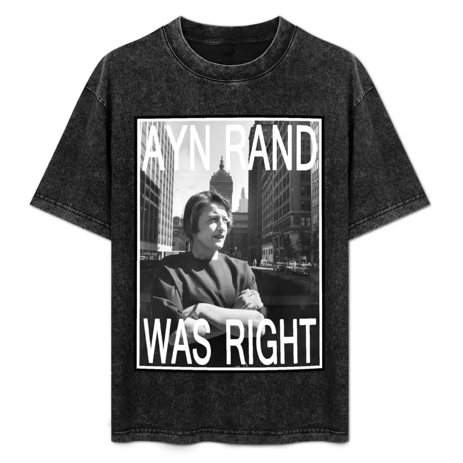 

Ayn Rand Was Right T-Shirt man t shirt cotton high quality t shirts cotton 100% man t shirt luxury cotton shirt pack T-Shirt