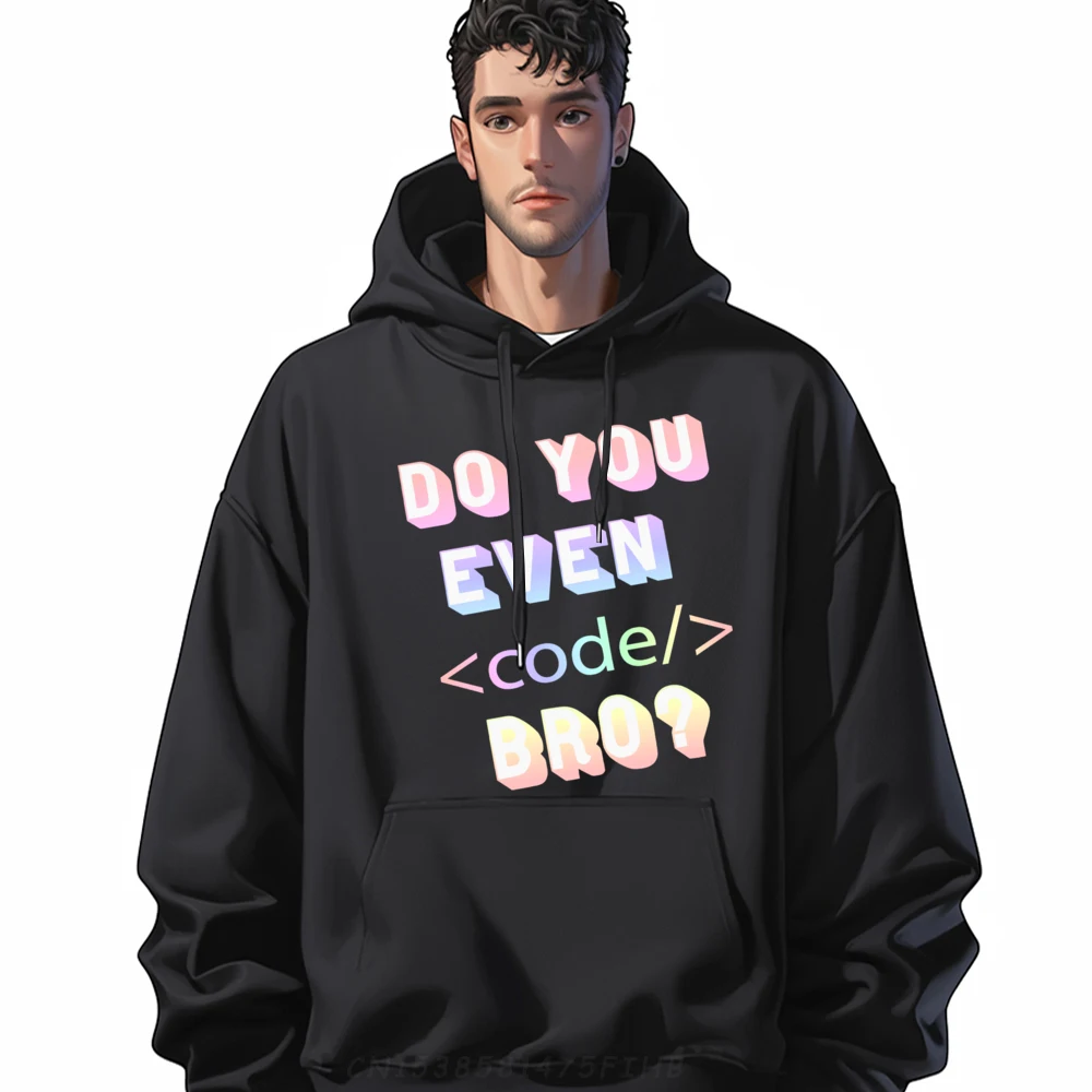 

Funny Computer Programmer Software Bro Culture Do You Code Black Hoodies Skin-friendly and soft Hoodie