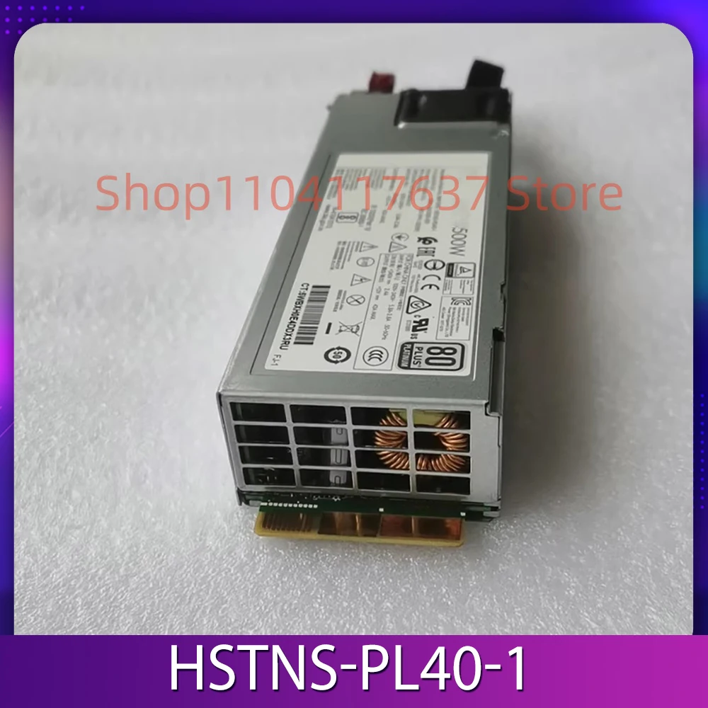 

Server Power Supply HSTNS-PL40-1 G10 865398-001 866729-001 865399-201 865408-B21 500W