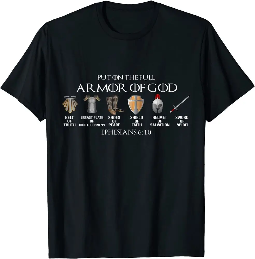 Put On The Full Armor Of God Belt Of Truth Breast Plate Of T-Shirt  Unisex T-shirts for Men Women Summer