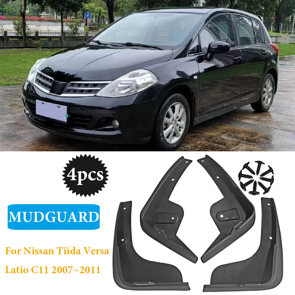 

4X for Nissan Tiida Versa Latio C11 2007 2008 2009 2010 2011 Mudguards Mudflaps Fender Mud Flap Splash Guards Car Accessories