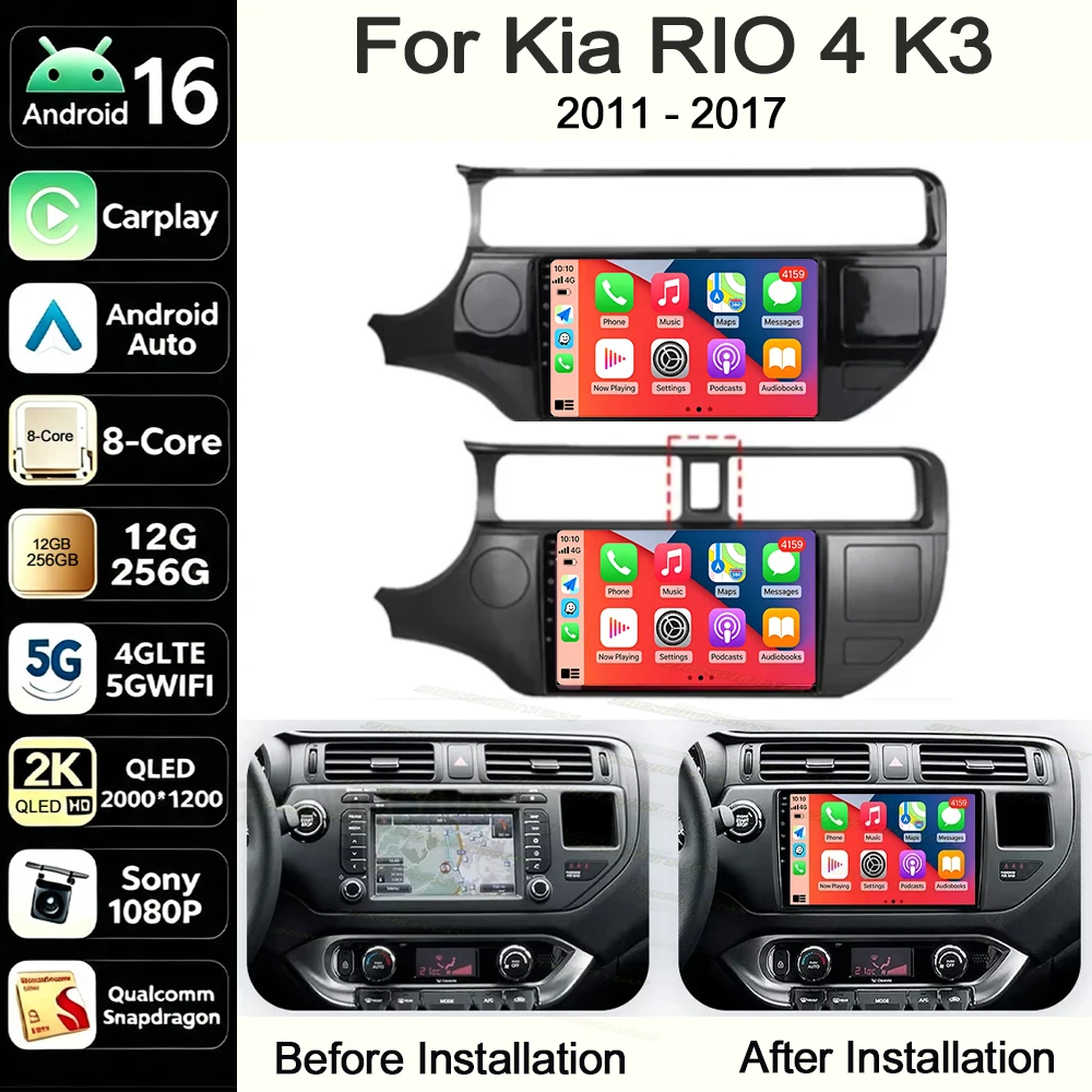 Android 16 For Kia RIO 4 K3 2011 2012 - 2017 Car Radio Stereo GPS Navigation Multimedia Player Wireless CarPlay Android Auto DSP
