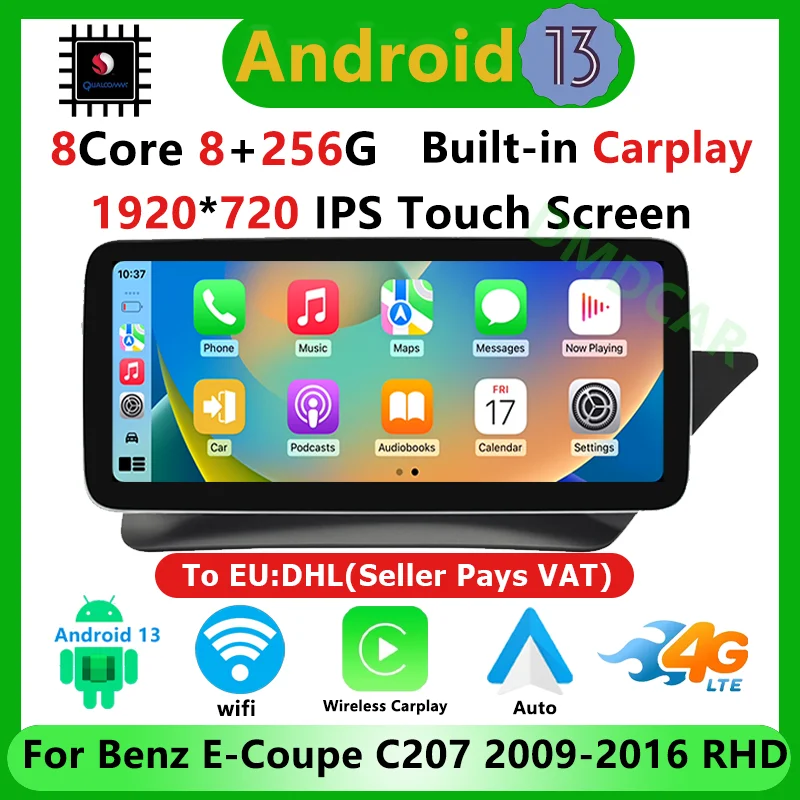 Snapdragon Android 13 8+256G Carplay For Mercedes Benz E Coupe 2-Door C207 E207 2009-2015 RHD 4G Multimedia GPS Navigation