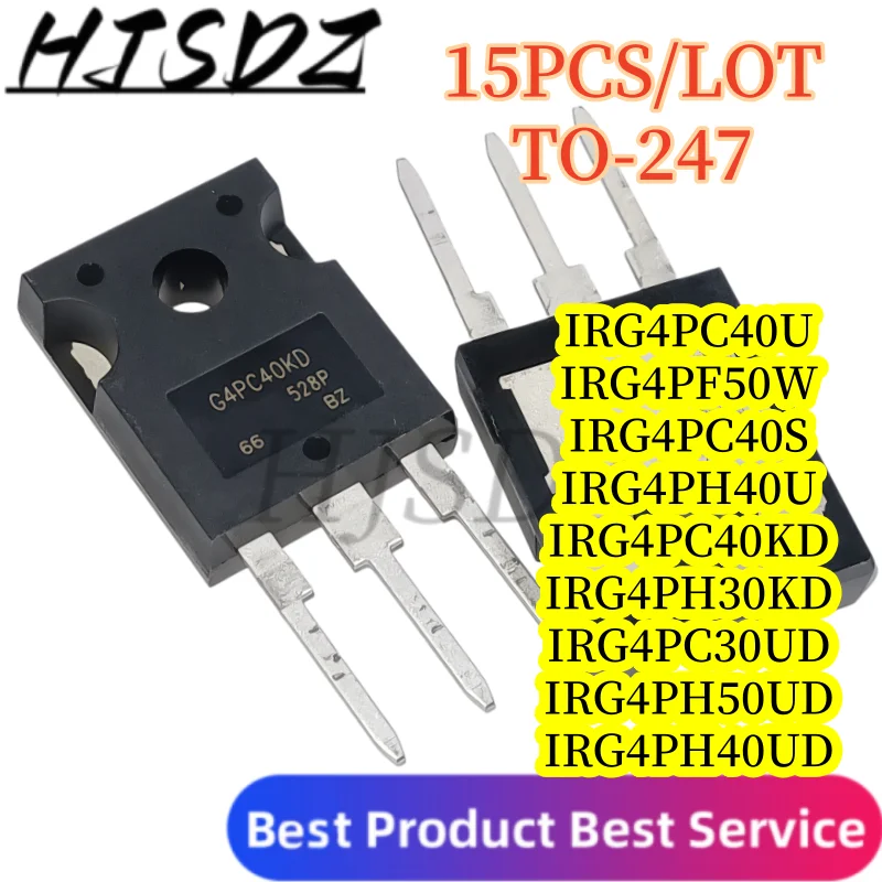 IGBT Power 【15PCS/LOT】IRG4PC40KD G4PC30UD IRG4PH50UD IRG4PF50W IRG4PC40S IRG4PC40U IRG4PH40U IRG4PH30KD G4PH40UD TO-247