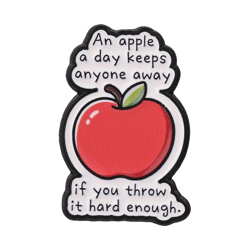 An Apple A Day Keeps Anyone Away If You Throw It Hard Enough Enamel Pin Humor Sarcastic Twist  Proverb & Red Apple Brooch Badges