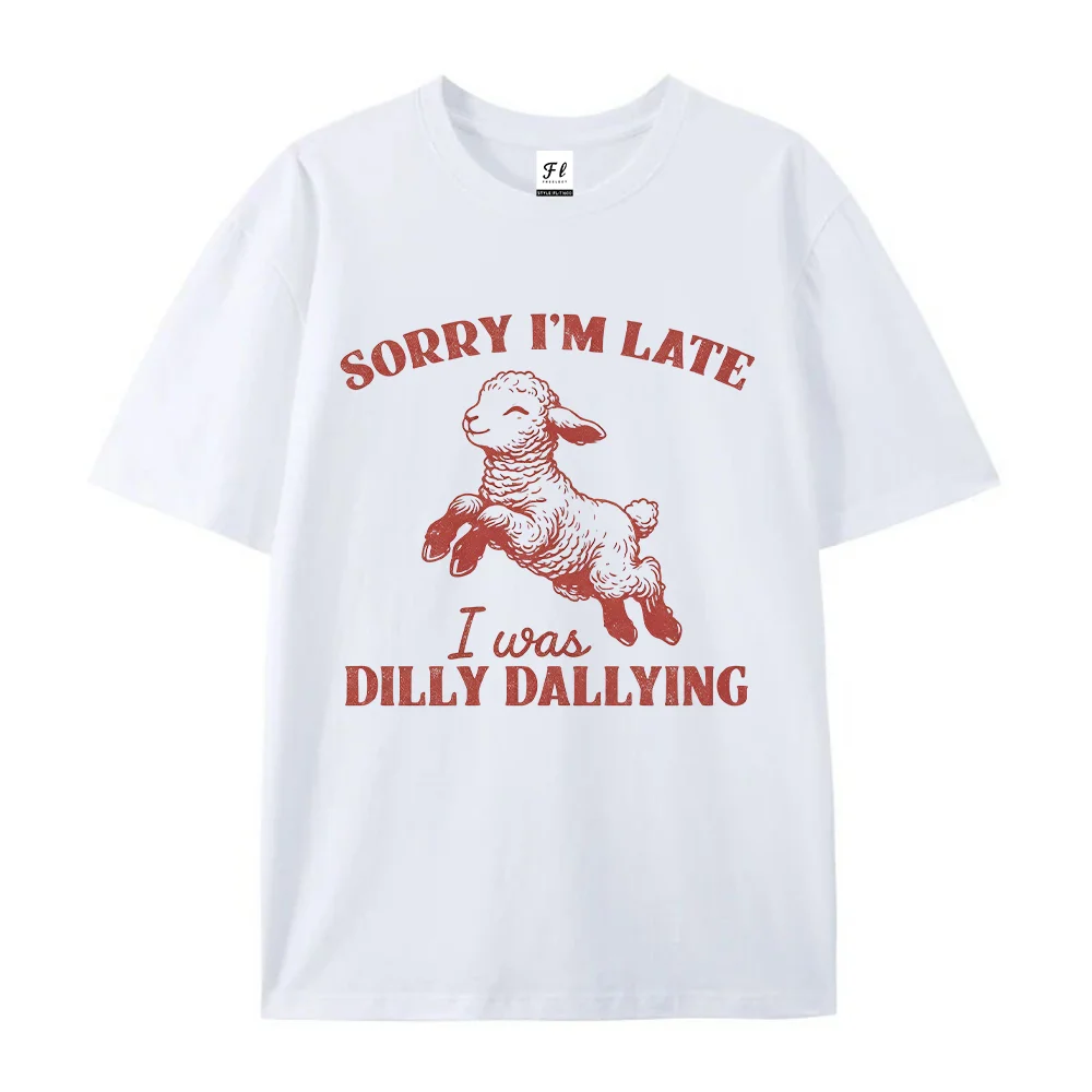 Women Sorry Im Late I Was Dilly Dallying Lamb Print Short Sleeve Casual Graphic T Shirt Tee