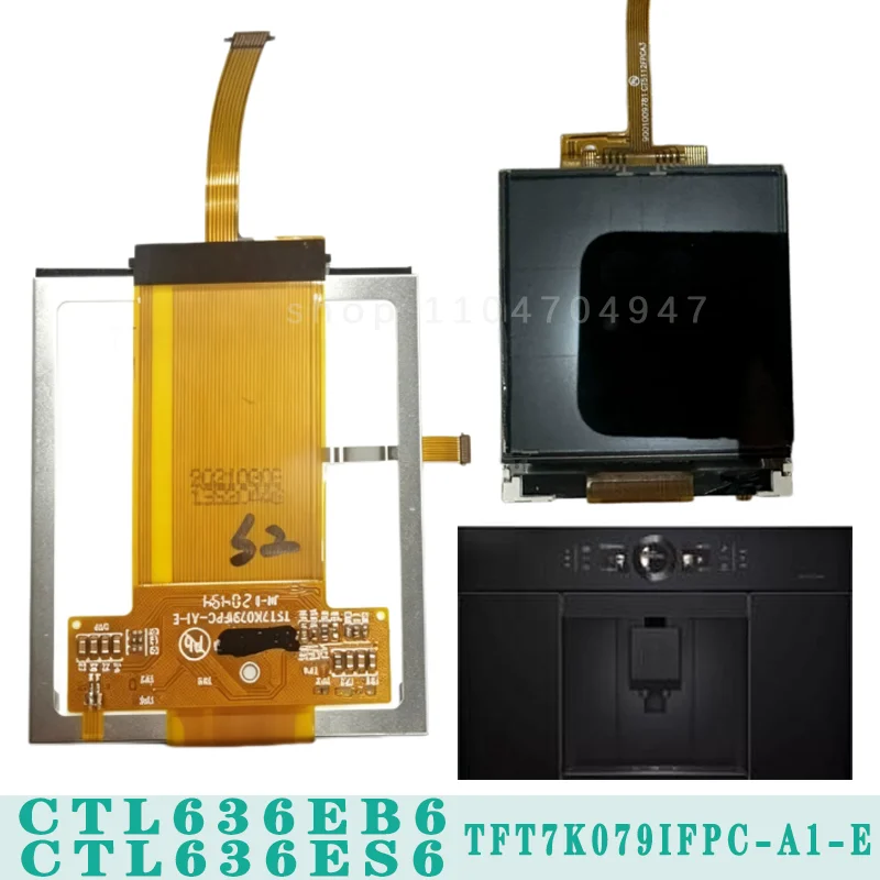 New TFT7K079IFPC‑A1‑E LCD Display Touch Panel For B-osch8 Series CTL636EB6 CTL636ES6 Coffee Machine Oven Broken Screen Replaceme