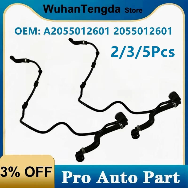 

2/3/5Pcs Coolant Auxiliary Kettle Return Water Pipe Hose for Mercedes Benz W205 C200 C180 C250 C300 A2055012601 2055012601