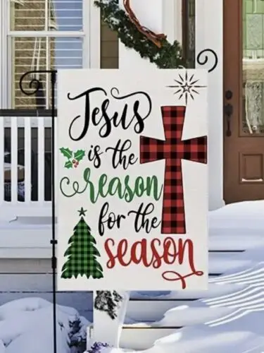 Jesus is the Reason for the Season ~ Holiday ~  Garden Flag ~ 12