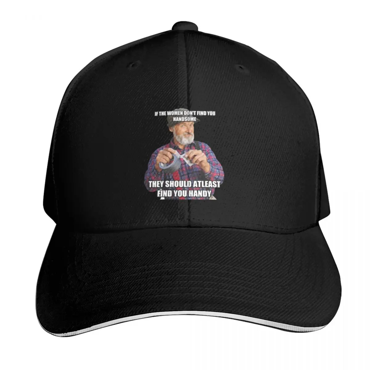 Red Green, If women don't find you handsome, they should at least find you handy 2 Baseball Cap