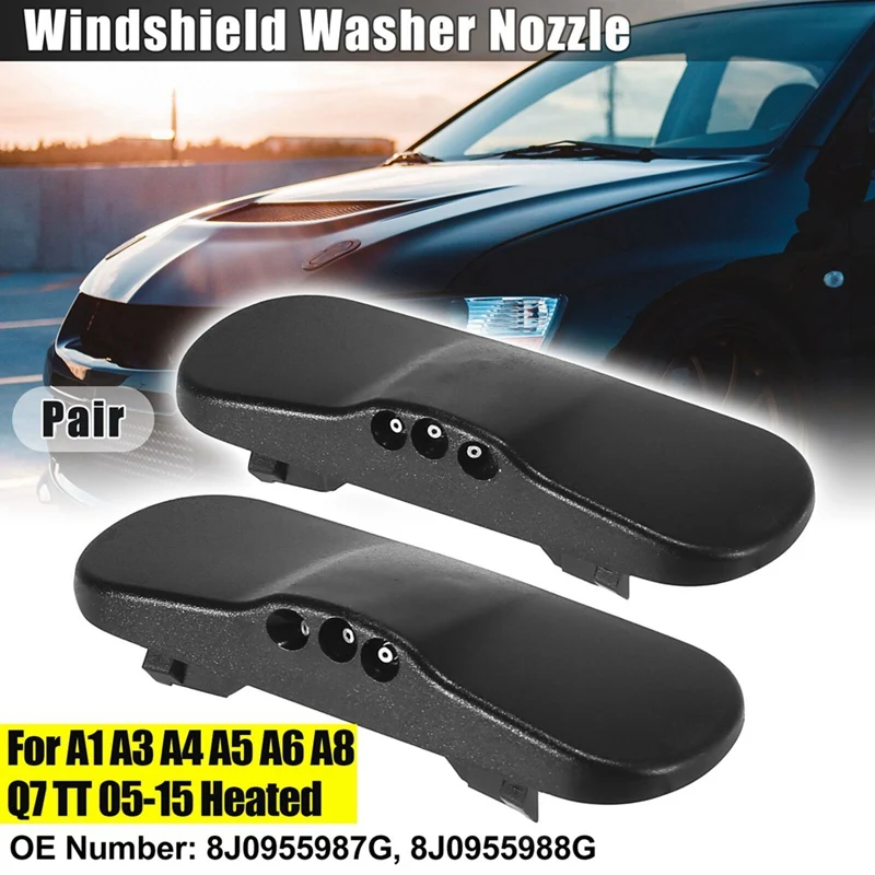 2X L&R Windshield Windscreen Washer Nozzle Spray Jet 8J0955987G / 8J0955988G For - A1 A3 A4 A5 A8 Q7 TT 05-15 Heated