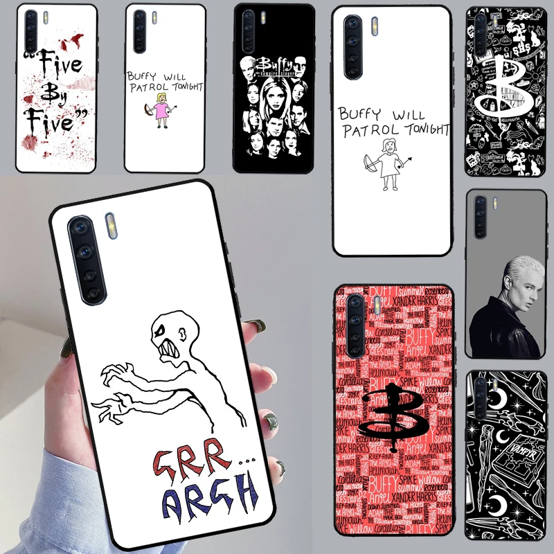 Buffy the Vampire Slayer Case For OPPO A17 A16 A15 A54 A74 A94 A57 A77 A78 A72 A52 A53 A31 A5 A9 A96 A76 A54S Cover