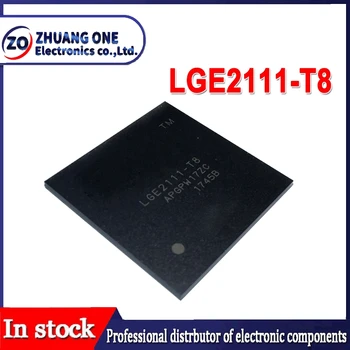 LGE2111-T8 LGE2111 T8 BGA 칩셋, 1 개, 100% 신제품
