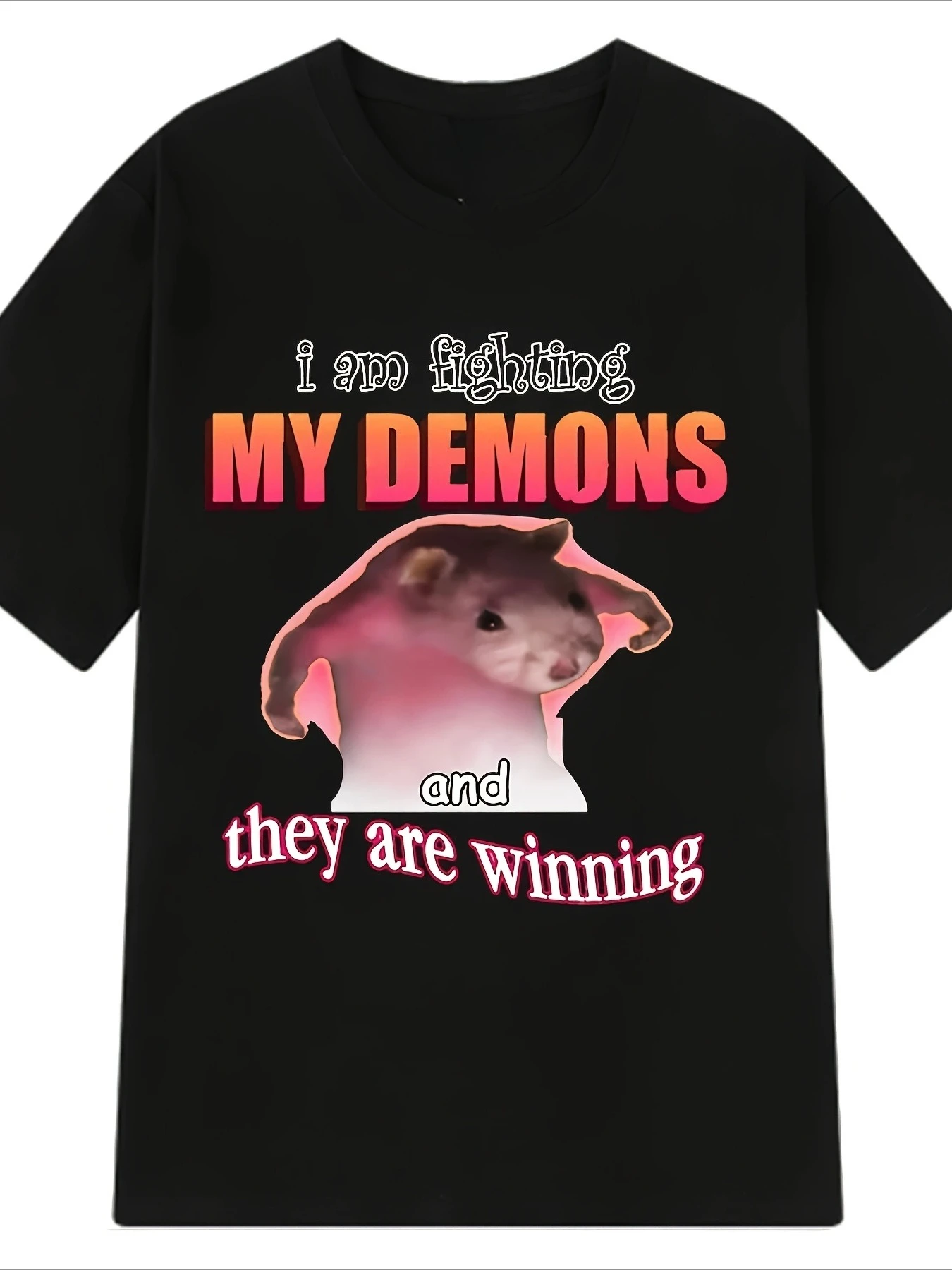 Funny Hamster Meme T Shirt Men's I Am Fighting My Demons Slogan Crew Neck Soft Cotton Humor Casual Streetwear Tee
