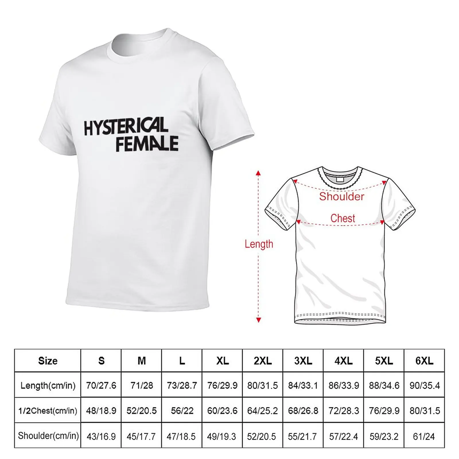 hysterical female T-Shirt summer clothes tees vintage clothes Men's t-shirts