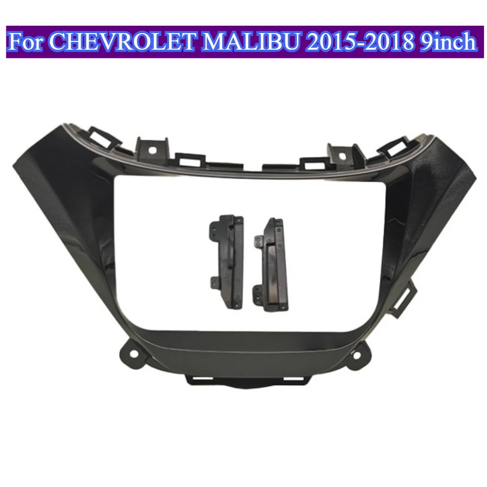 

For CHEVROLET MALIBU 2015-2018 Dash Cam Trim 2Din Car Radio Fascia Video 9inch Frame Player Audio Dash Dashboard Mount Kit Panel