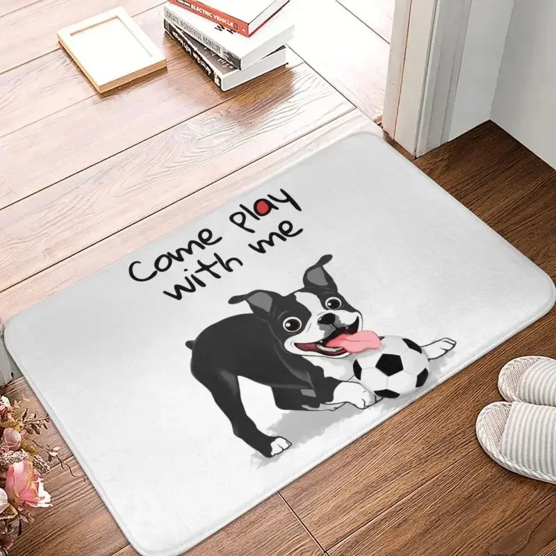 Boston Terrier Come Play With Me Doormat Anti-Slip Entrance Kitchen Bathroom Floor Door Mat Cartoon Dog Pattern Rug Carpet