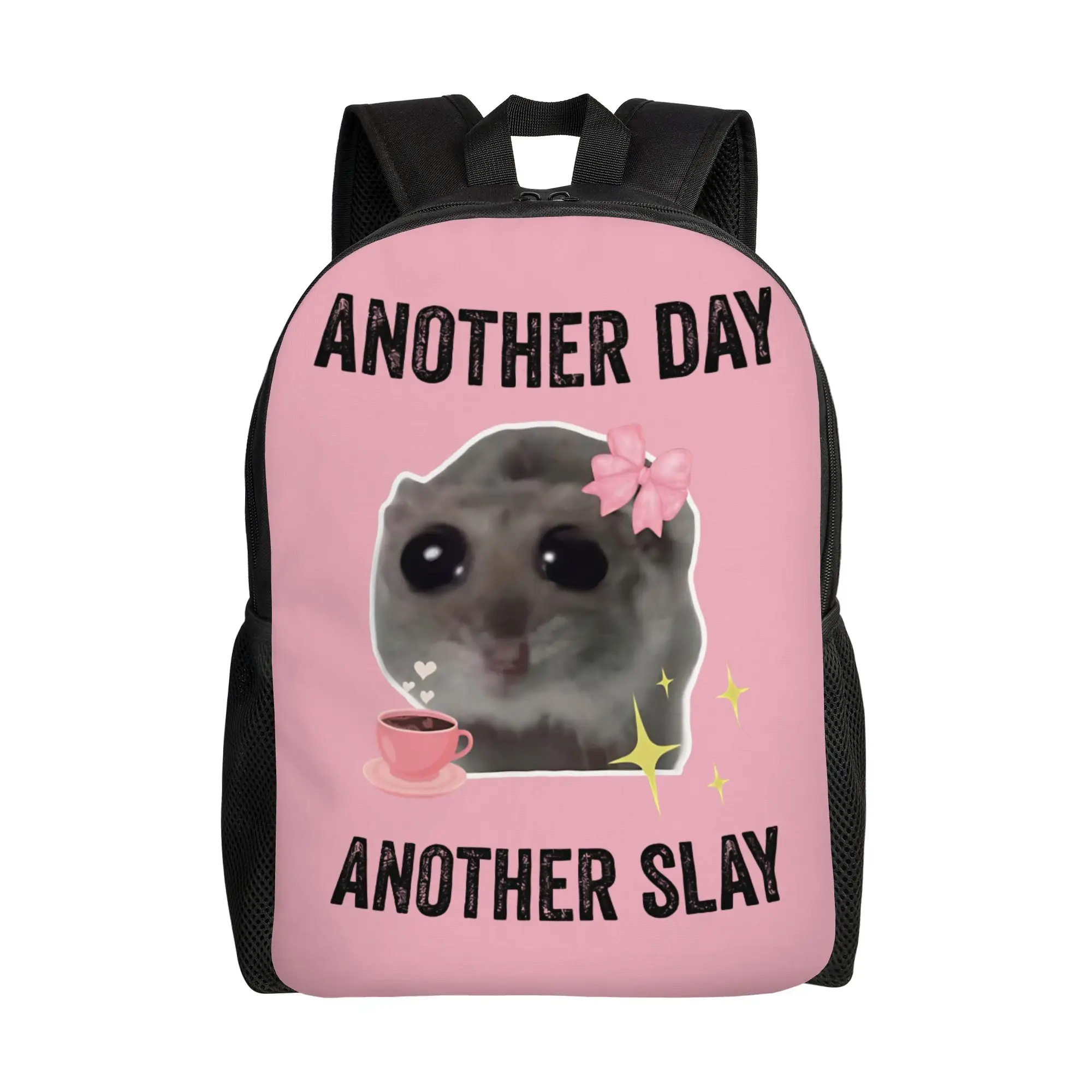 Sad Hamster Another Day Another Slay  Backpack Female  Big Backpacks Polyester Kawaii School Bags Cycling Designer Rucksack