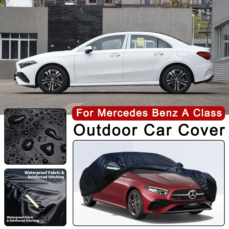 

For Mercedes Benz A Class W168 W169 W176 W177 Outdoor Waterproof Dustproof UV Resistant Car Cover Protector