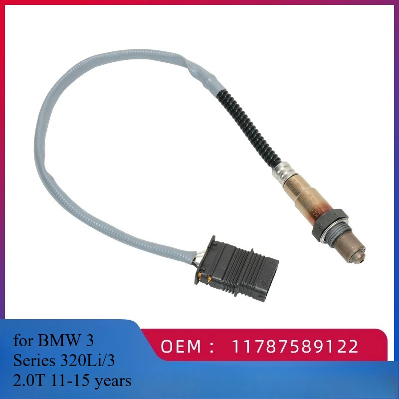 

11787589122 Lambda rear o2 oxygen sensor for BMW 3 Series 320Li/3 2.0T 11-15 years For BMW 228I 320I 328I 428I 528I X1 X3 X4 X5