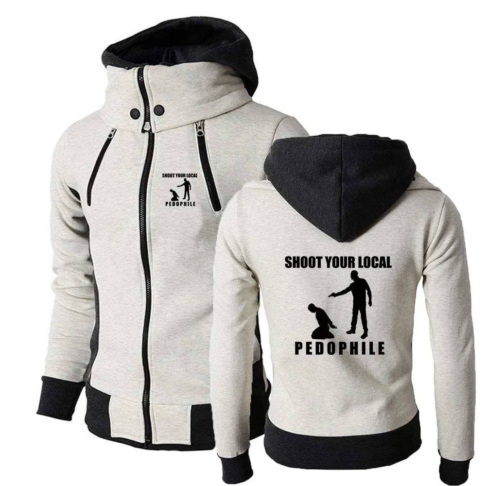 Shoot Your Local Pedophile Funny Men's Hoodie Autumn Casual Solid Pullover Sweatshirt Loose Outdoor Sports Hoodie Tops