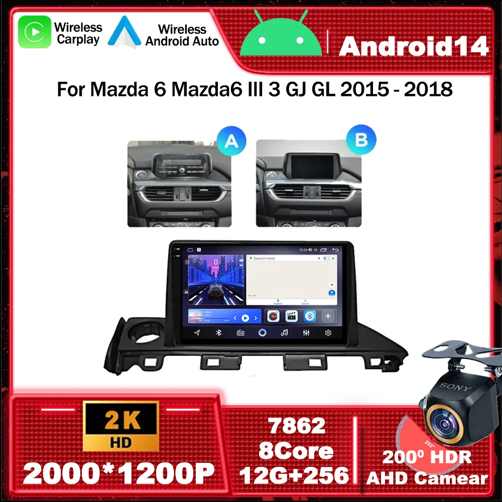 

Android 13 Car Radio Multimedia Video Player Navigation GPS For Mazda 6 Mazda6 III 3 GJ GL 2015 - 2018 BT Head Unit Carplay Auto