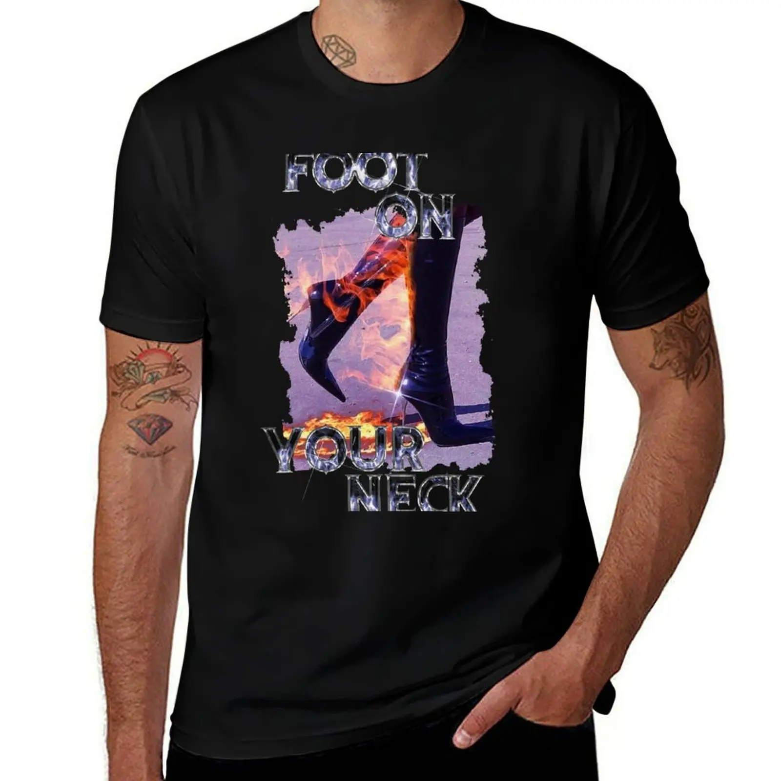 

FOOT ON YOUR NECK T-Shirt cotton t shirt man man t shirt designer graphic t shirts for man T-Shirt