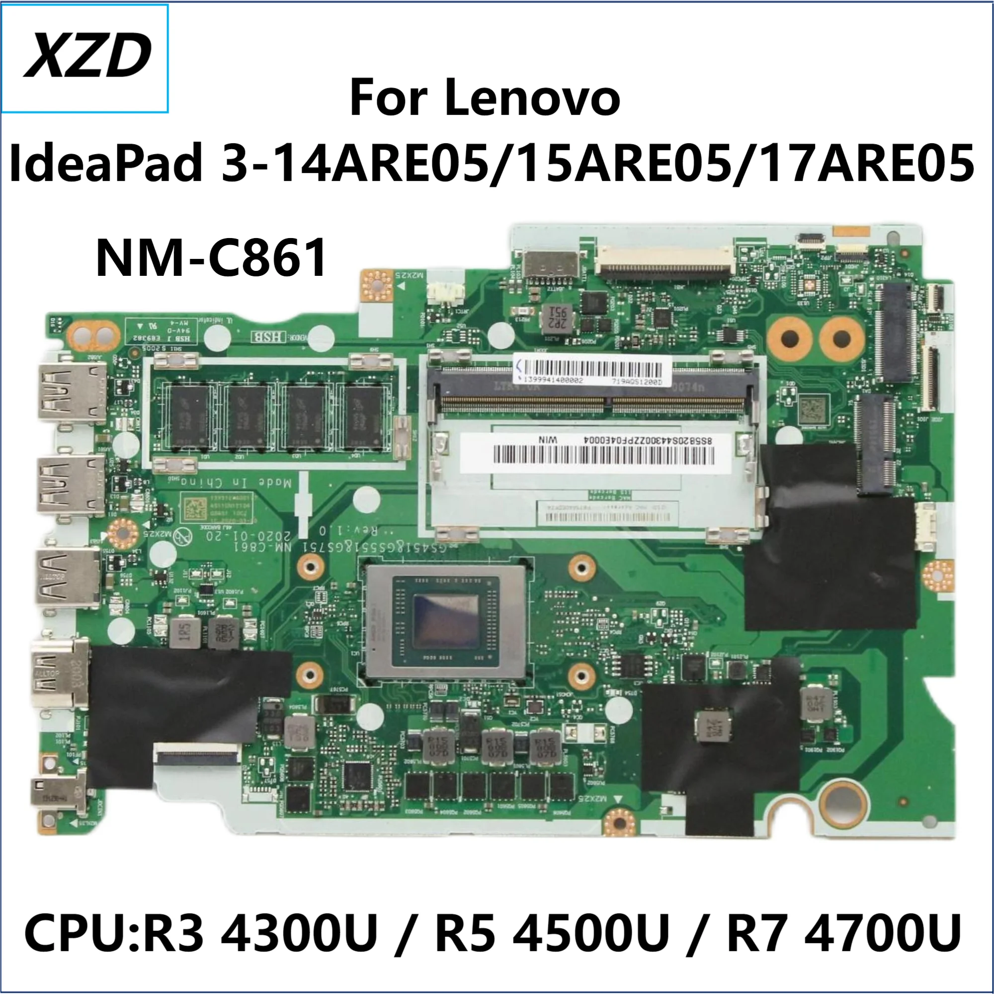 NM-C861 Mainboard For Lenovo IdeaPad 3-15ARE05 3-14ARE05 3-17ARE05 Laptop Motherboard With R3 R5 R7 AMD CPU 100% Fully Tested