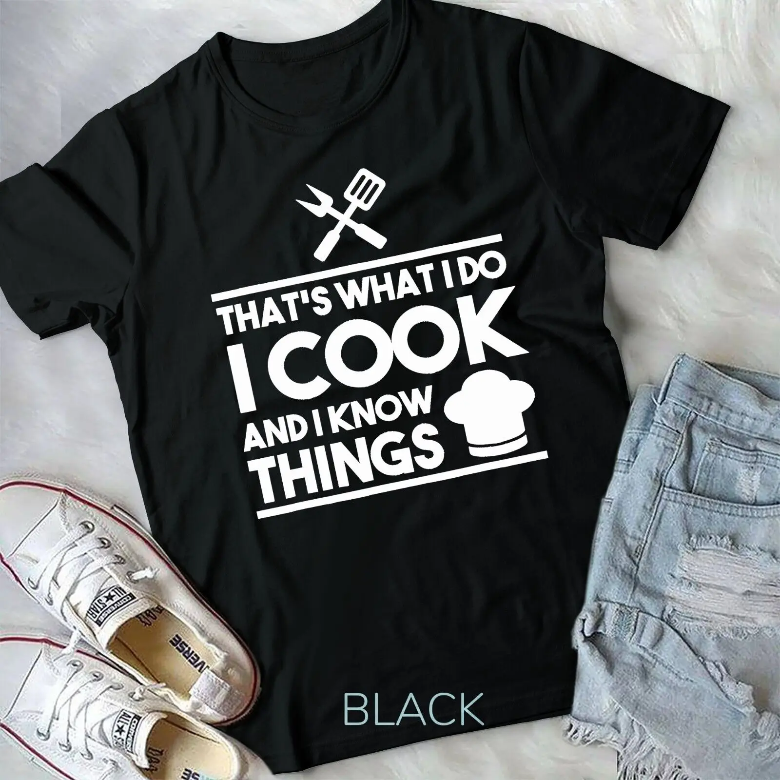 Cook Shirt - That's What I Do I Cook And I Know Things Gift Unisex T-shirt