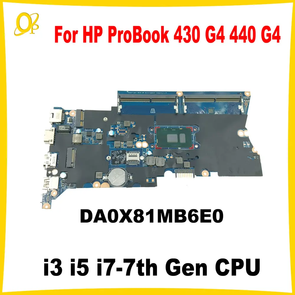 DA0X81MB6E0 for HP ProBook 430 G4 440 G4 Laptop Motherboard i3 i5 i7-7th Gen CPU DDR4 905792-601 905794-001 905798-601 DDR4 Test