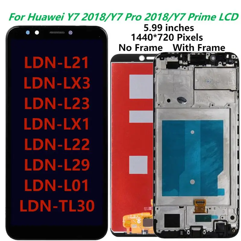 

Original 5.99'' Y7 2018 LCD For Huawei Y7 Prime 2018 LCD Display With Frame Huawei Y7 Pro 2018 LDN-L21 L01Touch Screen Digitizer